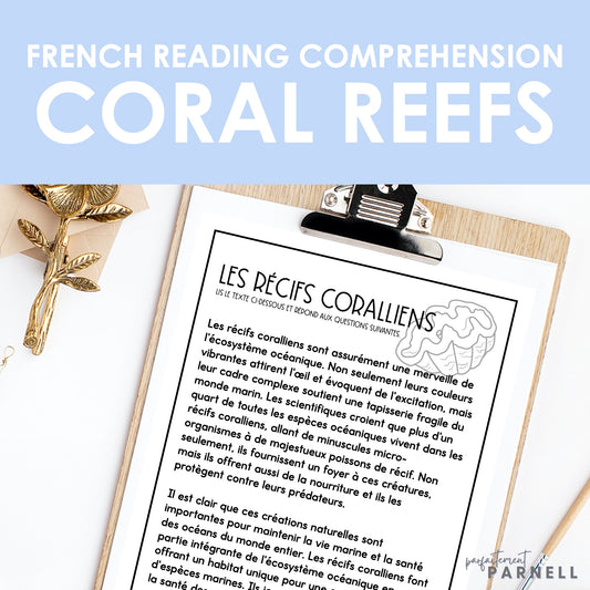 French Coral Reef Reading Comprehension Activity | les récifs coralliens