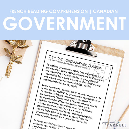 French Reading Comprehension Activity | le gouvernement Canadien