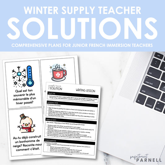 Supply Teacher Solutions | French Immersion Resource Pack | Winter Edition