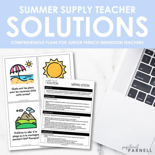 Supply Teacher Solutions | French Immersion Resource Pack | Summer Edition