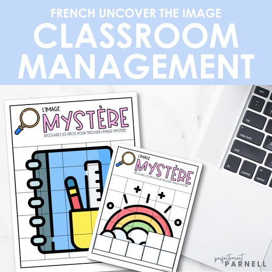 French Classroom Management | Uncover the Image