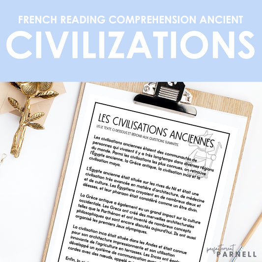 French Reading Comprehension Activity | les civilisations anciennes
