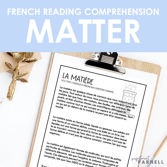 French Reading Comprehension Activity | les changements de la matière
