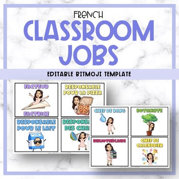 FRENCH Classroom Jobs - Editable Templates - Les responsabilités