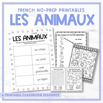 French Animals Printables & Activity Booklet | les animaux