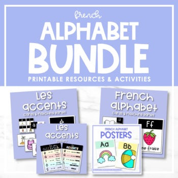 French Alphabet & Accents Bundle - Affiches des accents et d'alphabet