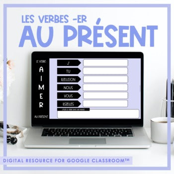 Digital French -ER Verb Game | les verbes -ER au présent