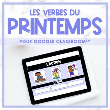 FRENCH Spring Verb Game - Les verbes du printemps for Google Classroom™