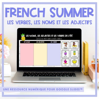 FRENCH Summer - Les verbes, les noms et les adjectifs - Distance Learning