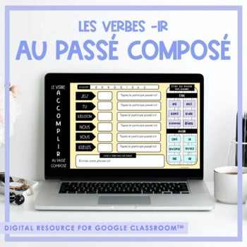 Digital French -IR Verb Game | les verbes -IR au passé composé