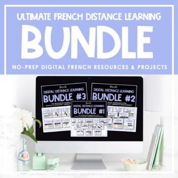 Ultimate FRENCH Digital Distance Learning Resource Bundle