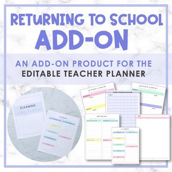 Returning to School Planner Add-On | Editable Teacher Planner