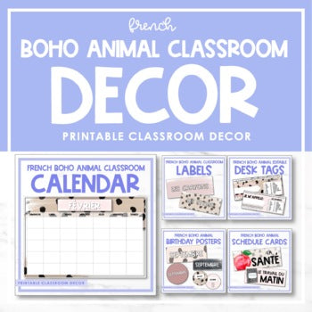 French Boho Animal Classroom Decor Bundle