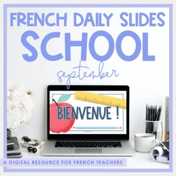 French Daily Slides | September School Theme