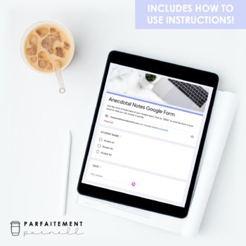 Digital Anecdotal Notes | Google Forms | Distance Learning