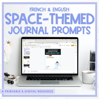 French & English Space-Themed Journal Prompts | Distance Learning