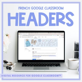 French Google Classroom Headers - January