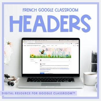 French Google Classroom Headers - April