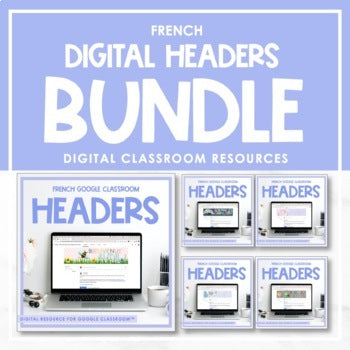 French Google Classroom Headers | Distance Learning