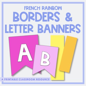 French Rainbow A-Z Banner & Decorative Borders
