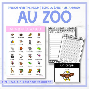 French Write the Room | Écris la salle - au zoo