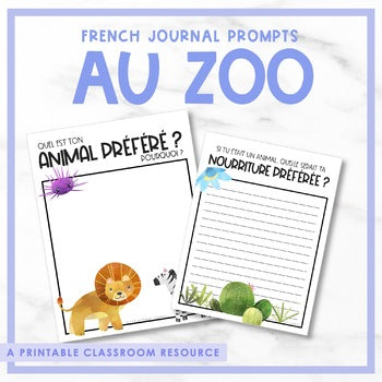 French Zoo-Themed Journal Prompts | au zoo